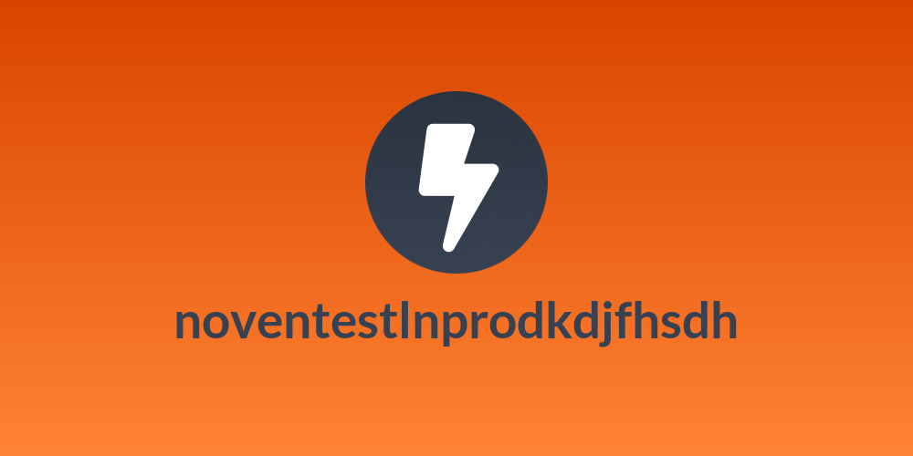 noventestlnprodkdjfhsdh