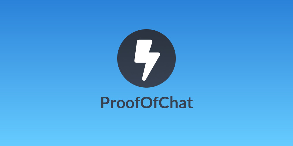 ProofOfChat