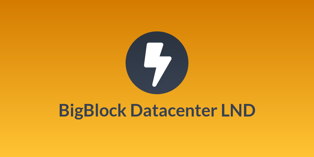 BigBlock Datacenter LND