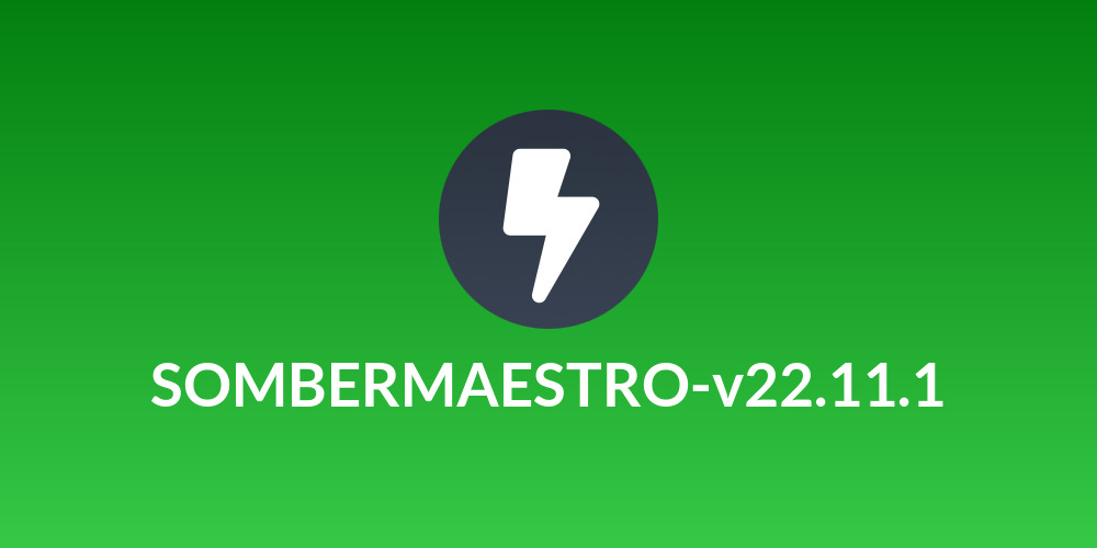 SOMBERMAESTRO-v22.11.1