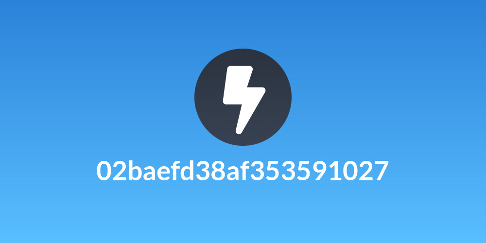 02baefd38af353591027