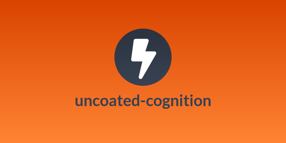 uncoated-cognition