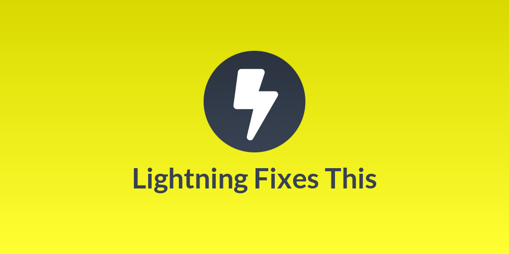 Lightning Fixes This