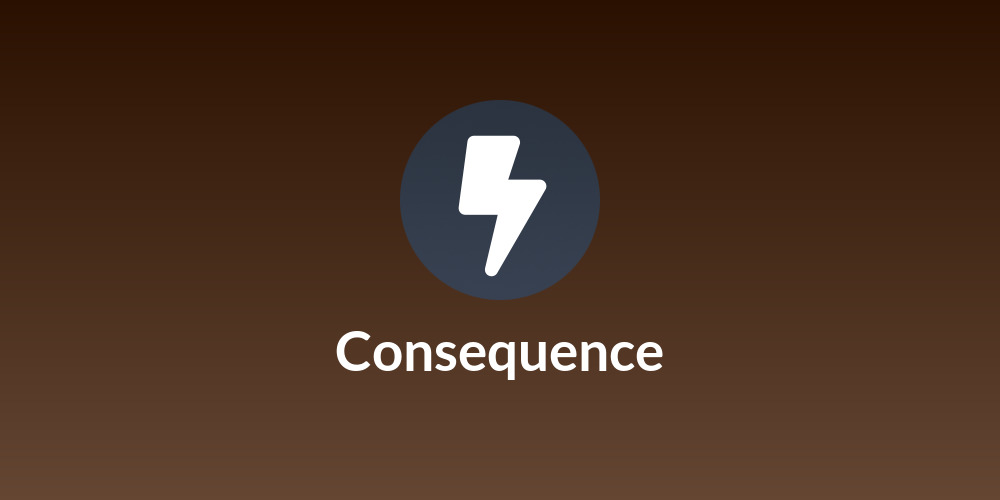 Consequence