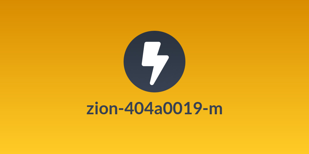zion-404a0019-m