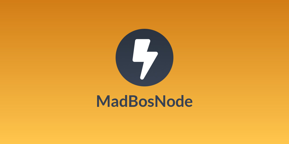 MadBosNode