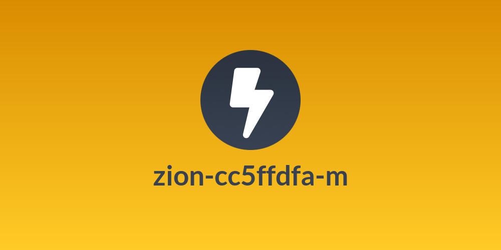 zion-cc5ffdfa-m