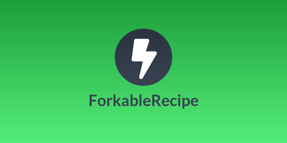 ForkableRecipe