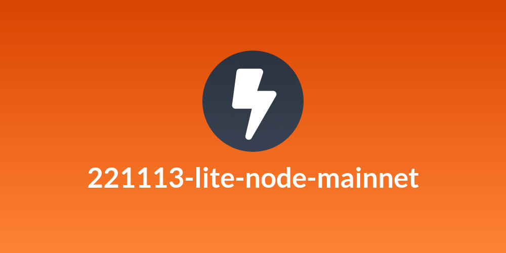 221113-lite-node-mainnet