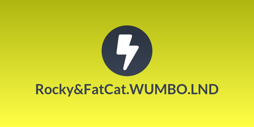 Rocky&FatCat.WUMBO.LND