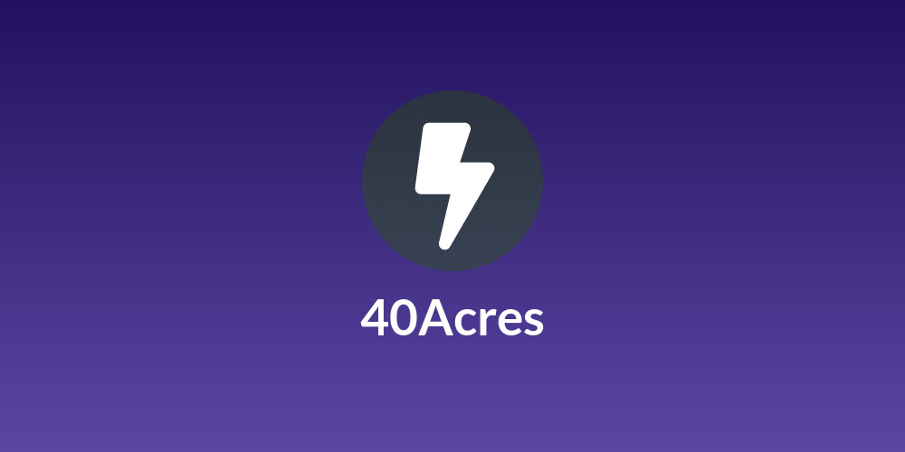 40Acres⚡