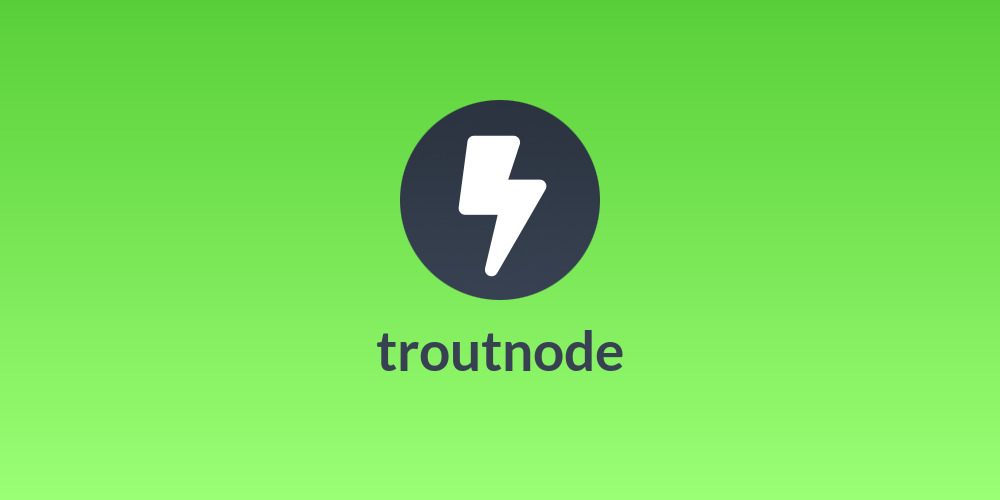 troutnode