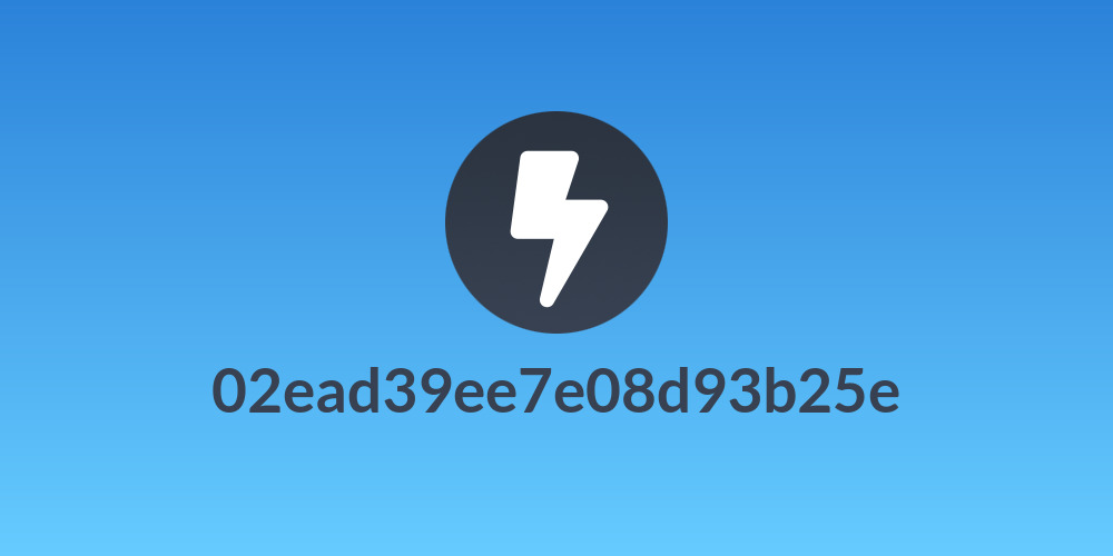 02ead39ee7e08d93b25e