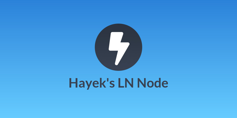 Hayek's LN Node