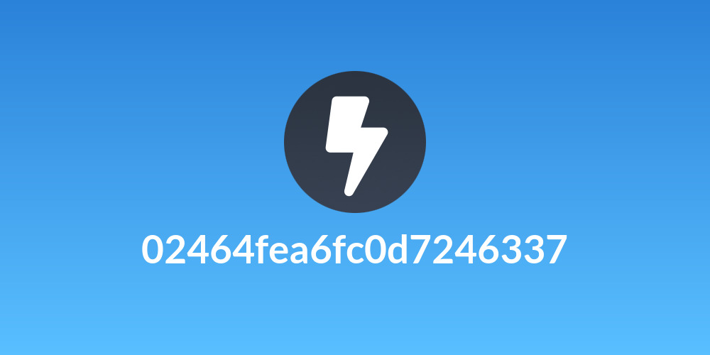02464fea6fc0d7246337