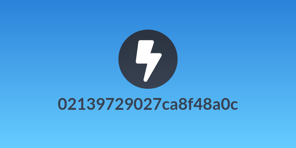 02139729027ca8f48a0c