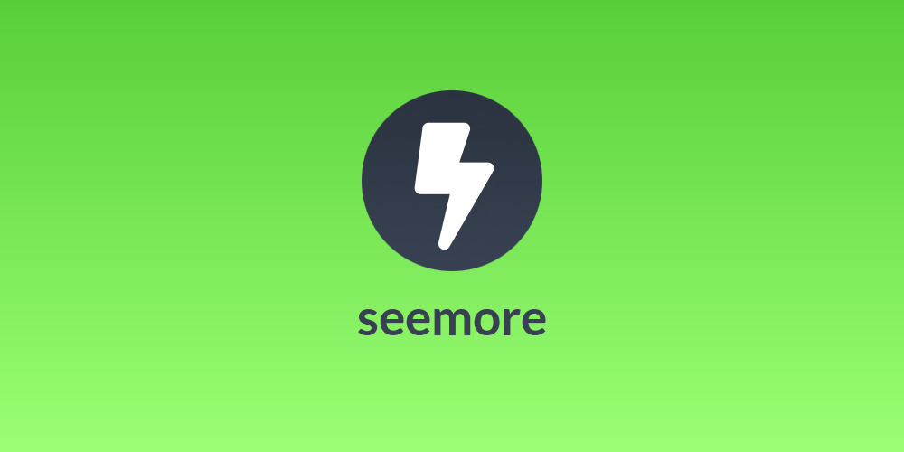 seemore