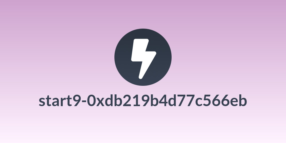 start9-0xdb219b4d77c566eb