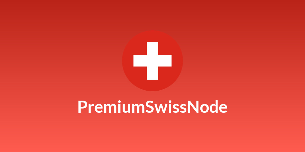 PremiumSwissNode