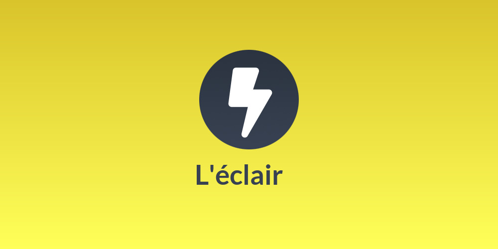L'éclair ⚡