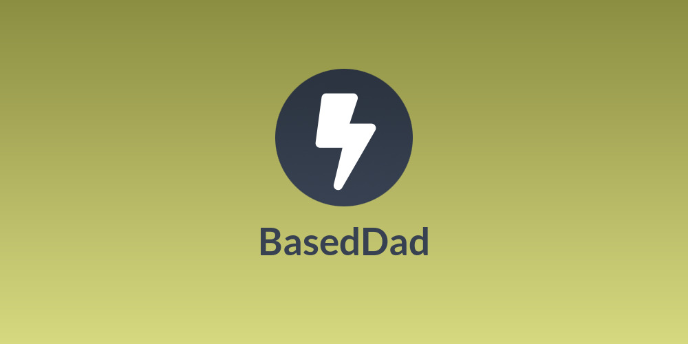 BasedDad