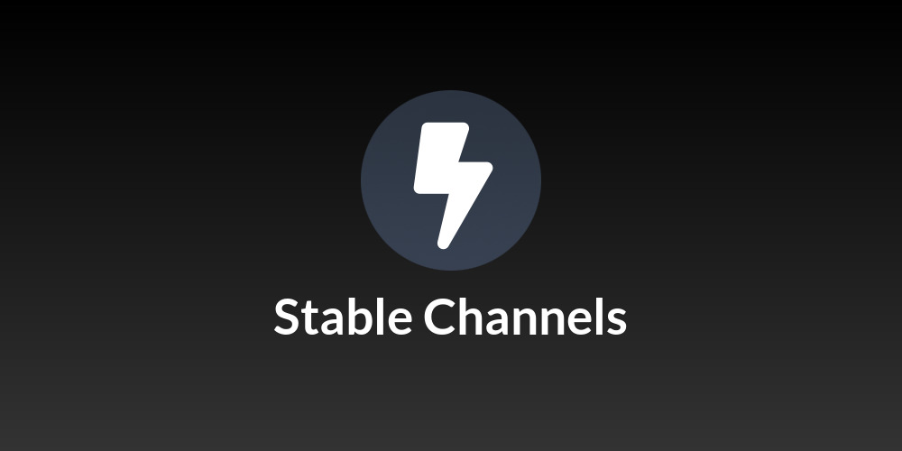 Stable Channels