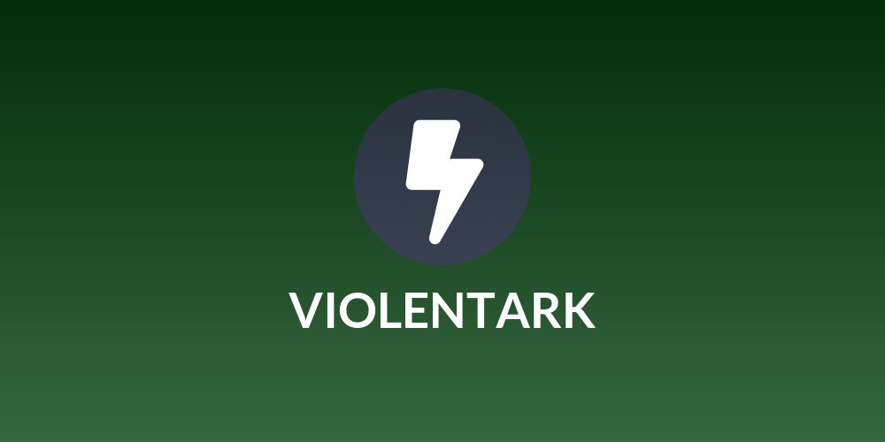 VIOLENTARK