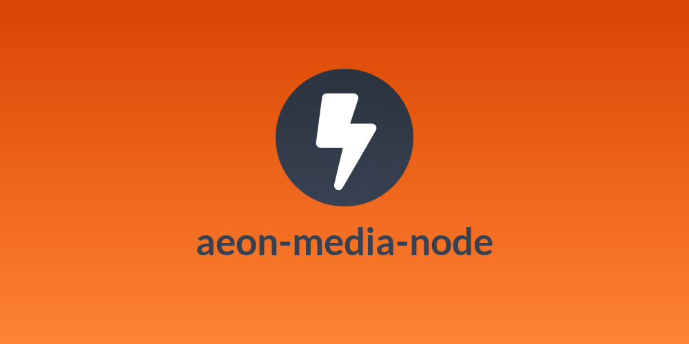 aeon-media-node