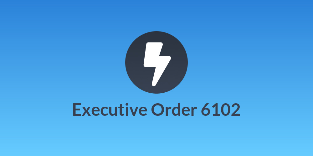 Executive Order 6102