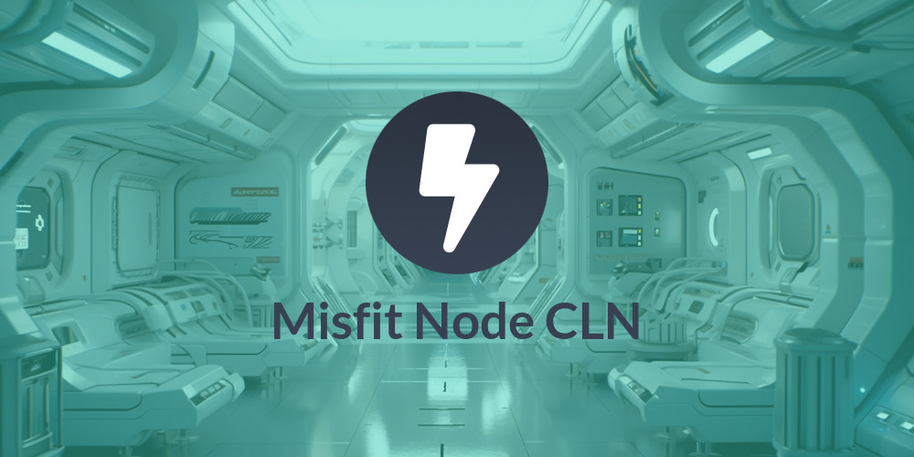 Misfit Node CLN