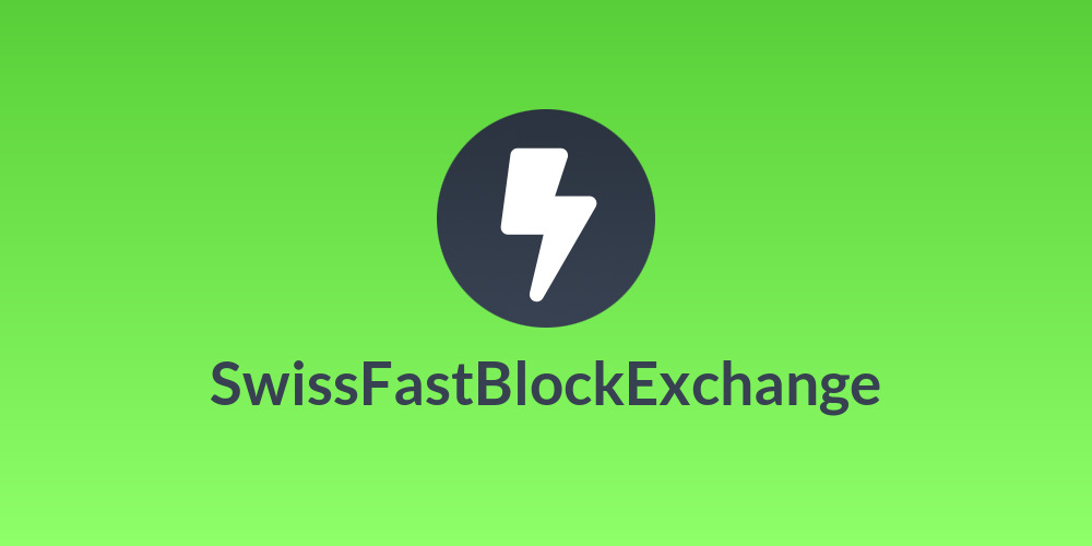 SwissFastBlockExchange