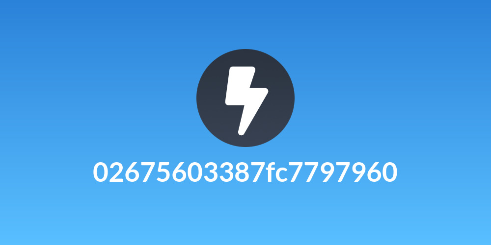 02675603387fc7797960