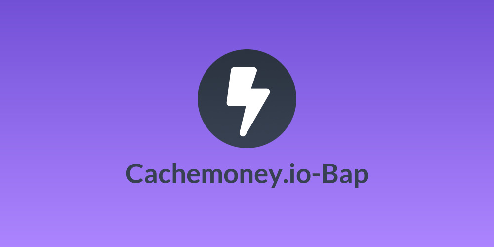 Cachemoney.io-Bap