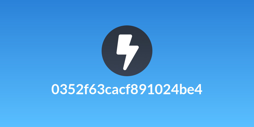 0352f63cacf891024be4