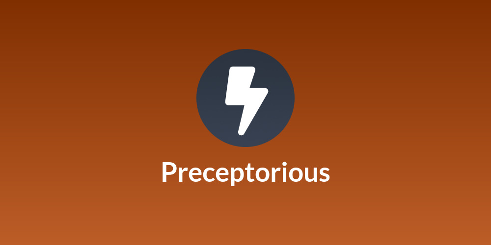 Preceptorious