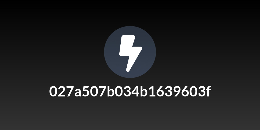 027a507b034b1639603f