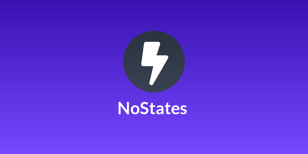 NoStates ⚡