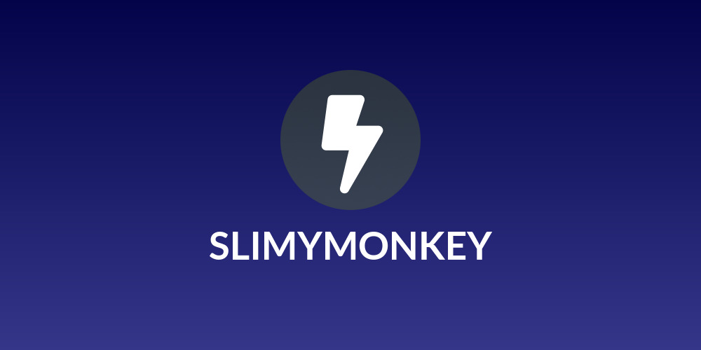 SLIMYMONKEY