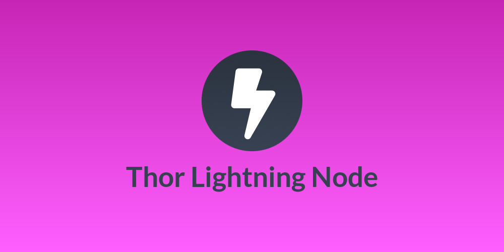 Thor Lightning Node