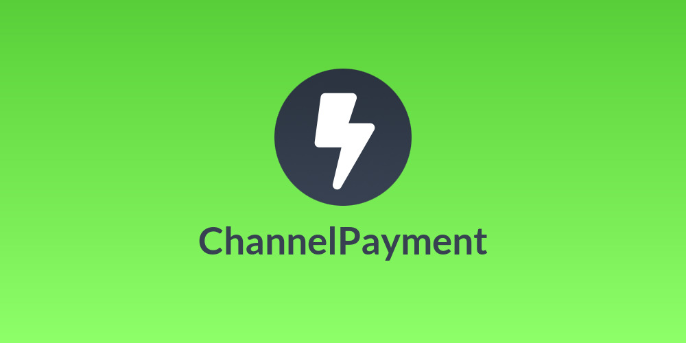 ChannelPayment