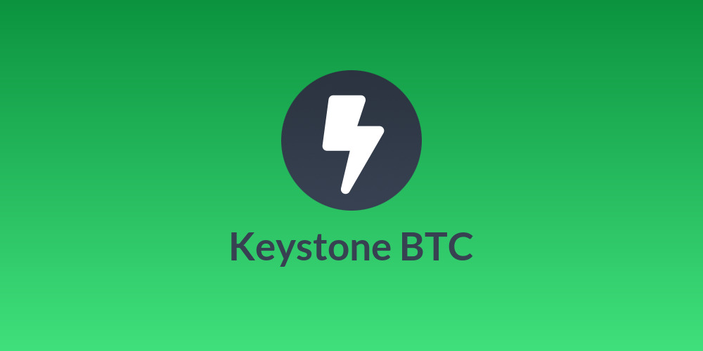 Keystone BTC