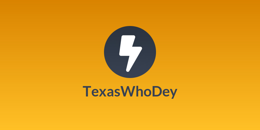 TexasWhoDey