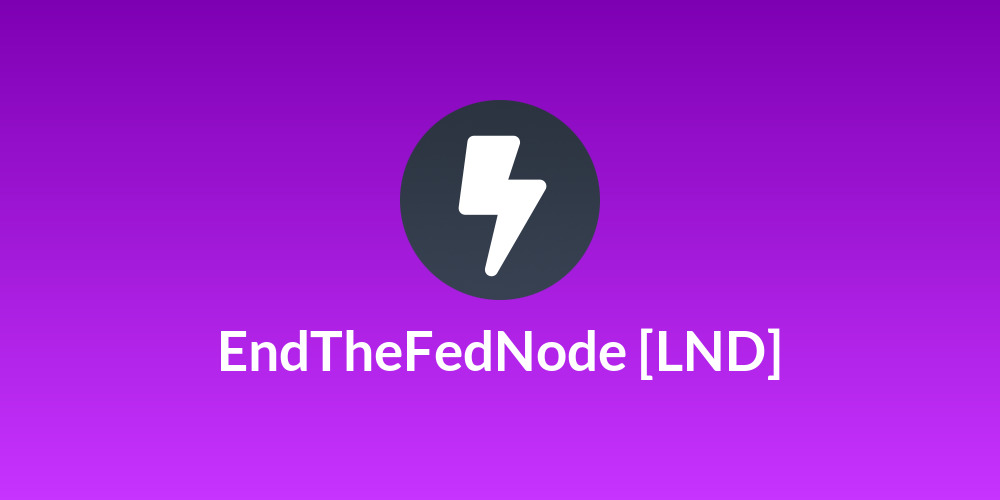 EndTheFedNode [LND]