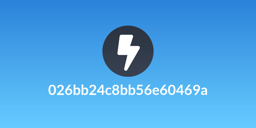 026bb24c8bb56e60469a