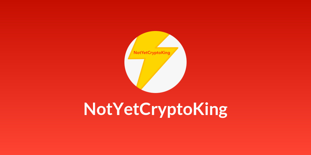 NotYetCryptoKing