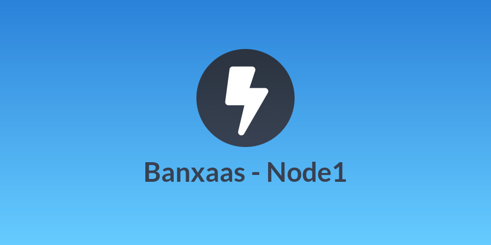 Banxaas - Node1