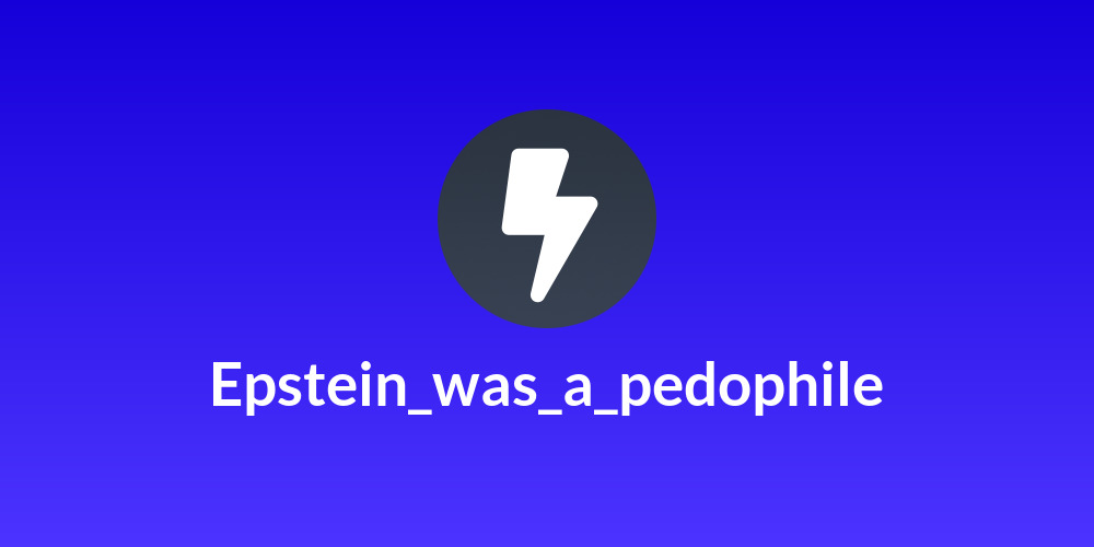Epstein_was_a_pedophile