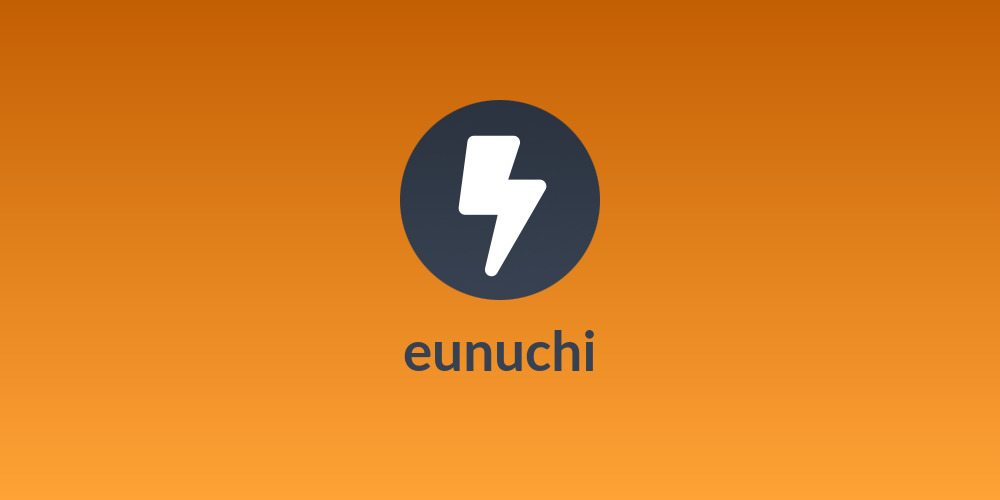 eunuchi