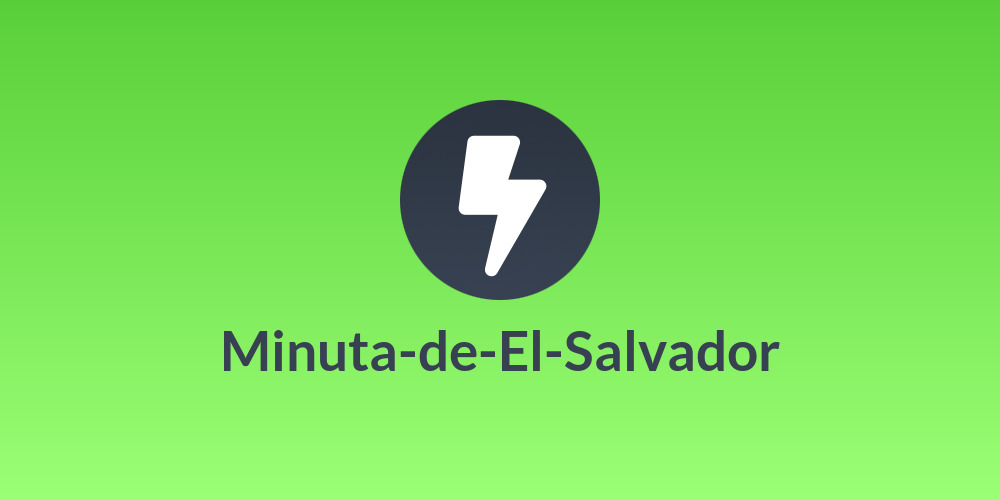 Minuta-de-El-Salvador