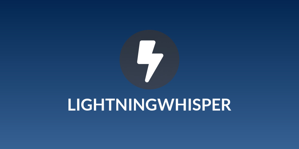 LIGHTNINGWHISPER